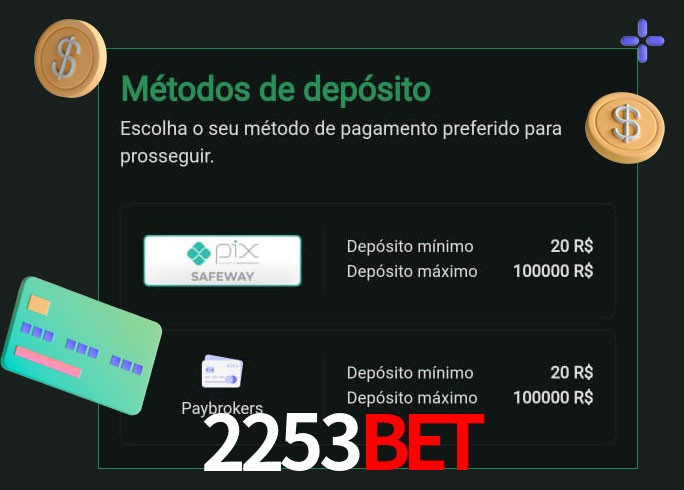 O cassino 2253bet oferece uma grande variedade de métodos de pagamento